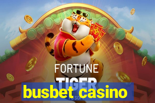 busbet casino